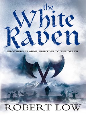 cover image of The White Raven (The Oathsworn Series, Book 3)